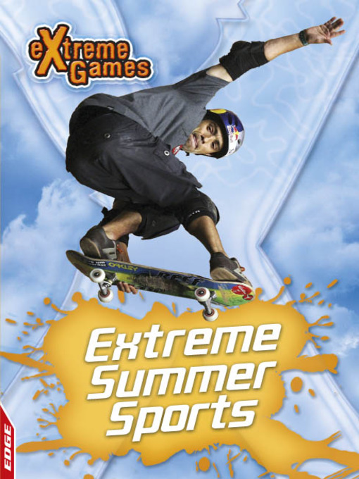 Title details for EDGE - eXtreme Games: Summer Action Sports by Jim Brush - Available